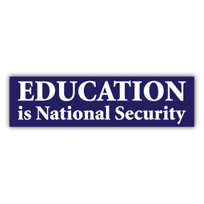 Education is National Security - Small Bumper Sticker | 314