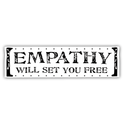 Empathy Will Set You Free - Small Bumper Sticker | 498