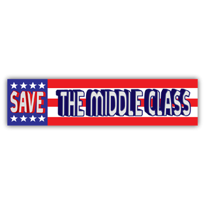 Save the Middle Class - Small Bumper Sticker | 497