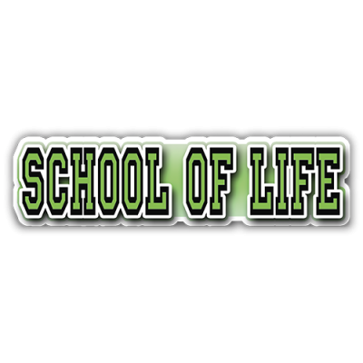 School of Life - Small Bumper Sticker | 475