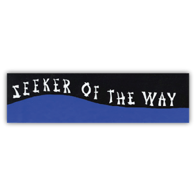 Seeker of the Way - Small Bumper Sticker | 197