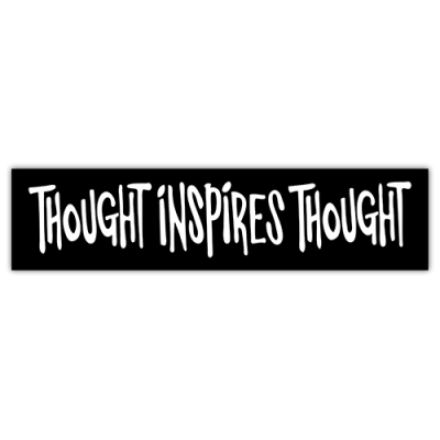 Thought inspires Thought - Small Bumper Sticker | 134
