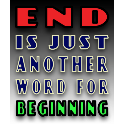 End is Just Another Word for Beginning - Mini Sticker | 518