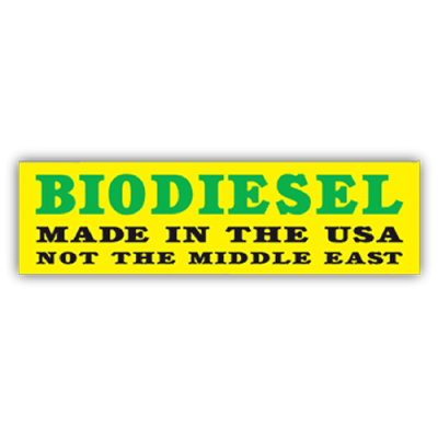 Biodiesel Made in the USA Not the Middle East - CLEARANCE Small Bumper Sticker | 322